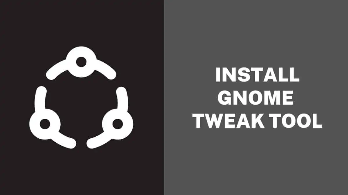 Install-Gnome-Tweak-Tool